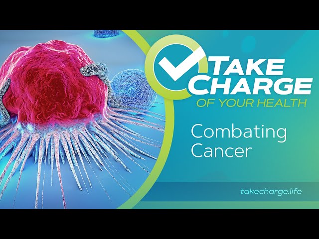 Take Charge of Your Health: Combating Cancer – It is written