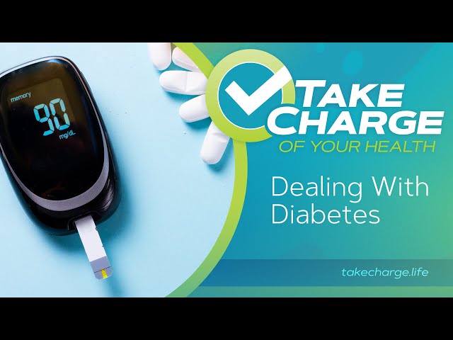 Take Charge of Your Health: Dealing With Diabetes – It Is Written