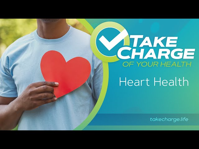 Take Charge of Your Health: Heart Health – It is Written