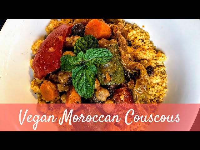 DELICIOUS & EASY Vegan Moroccan Couscous | Vegetarian couscous Recipe